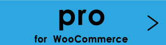 pro for WooCommerce